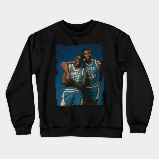 Sam Perkins and Michael Jordan in North Carolina Crewneck Sweatshirt by Omeshshopart